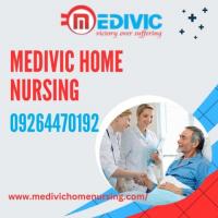 Get Home Nursing Service in Patna by Medivic with Expert Doctor and Staff 