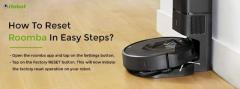 How To Reset Roomba In Easy Steps?