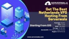 Get The Best Netherlands VPS Hosting From Serverwala