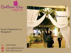 Crafting Unforgettable Moments as Premier Event Organisers in Bangalore