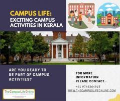 Campus Life: Exciting Campus Activities in Kerala