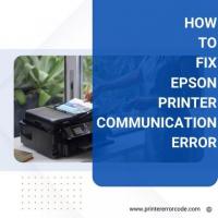How To Fix Epson Printer Communication Error 