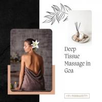Deep Tissue Massage in Goa | Massage in Goa