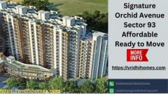Signature Orchid Avenue Sector 93 Affordable Ready to Move.