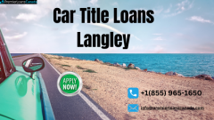 Unlock Fast Cash with Hassle-Free Car Title Loans Langley