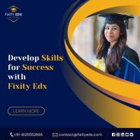 Develop Skills for Success With Fixity Edx