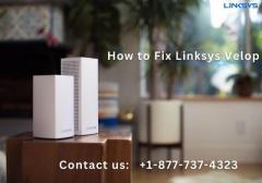 How to fix Linksys Velop | +1-877-737-4323 | Linksys Support
