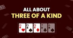 Three of a Kind in Poker: Exploring The Possibilities