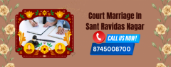 Court Marriage In Sant Ravidas Nagar