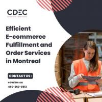 Efficient E-commerce Fulfillment and Order Services in Montreal - CDEC Inc.