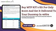 Buy MTP KIT For Only $1100 For 5 Kit And Get It Delivered To Your Doorstep In 48Hrs