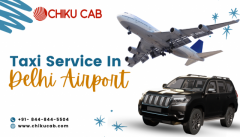 Explore the Ultimate Taxi Service Experience at Delhi Airport