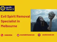 Evil Spirit Removal Specialist in Melbourne