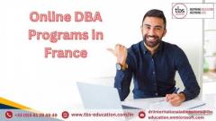 Advance Your Business Career with Online Dba Programs in France