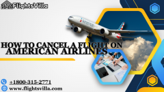+1800-315-2771 | American Airlines Cancellation Policy