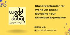 Elevate Your Exhibition Experience at World Art Dubai: Contractor Services Offered