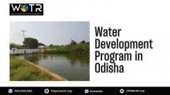 A Water Development Program in Odisha with Wotr
