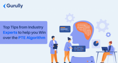 Top Tips from Industry Experts to help you Win over the PTE Algorithm