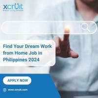 Find Your Dream Work from Home Job in Philippines 2024 - Xcruit