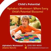 Exploring the Alphabetz Montessori Learning System in San Antonio, TX
