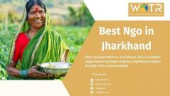 Transforming Lives: Best Ngo in Jharkhand