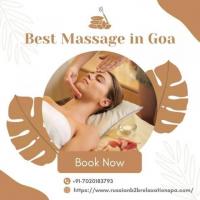 Experience the Best Massage in Goa at Russian B2B Massage!