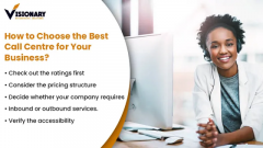 How to Choose Best Call Centre Solution for Your Business | Visionary