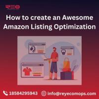 How to create an Awesome Amazon Listing Optimization