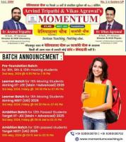 Momentum New Batches For IIT-JEE and NEET Preparation in Gorakhpur