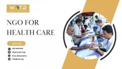 Best Ngo for Health Care | WOTR