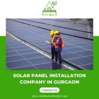 Solar Panel Installation Company in Gurgaon - Rishika Kraft Solar