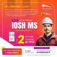 Achieve Global HSE Certification Learn IOSH  In Kerala