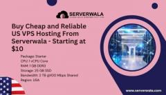Buy Cheap and Reliable US VPS Hosting From Serverwala - Starting at $10