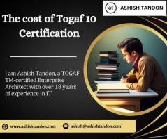 The cost of Togaf 10 Certification