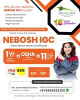 The Importance of NEBOSH IGC Certification in Hyderabad