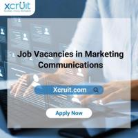 Find Job Vacancies in Marketing Communications at Xcruit