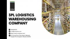 The Power of 3PL Logistics Warehousing Company