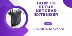 How to Setup Netgear Extender| Call +1-800-413-3531