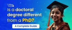 What Is A Doctoral Degree? - A Complete Guide to Doctorate Degree