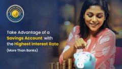 Open a Savings Account to Get the Highest Interest Rate