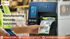 The Best Manufacturing Barcode Solutions With Prakash Labels