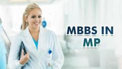 Discover Your Medical Future: Study MBBS in Madhya Pradesh