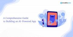 A Comprehensive Guide to Building an AI-Powered App