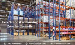 Simplifying your Free Trade Warehousing Zone for Cosmetic Products