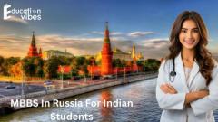 MBBS in Russia: Cost of MBBS in Russia for India Students 